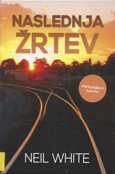 Naslednja žrtev : prva knjiga trilogije o Joeju in Samu Parkerju