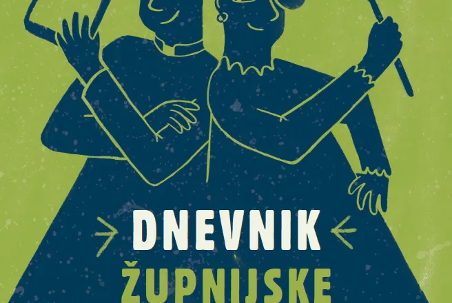 Dnevnik župnijske gospodinje : živela je med duhovniki — in ohranila vero!