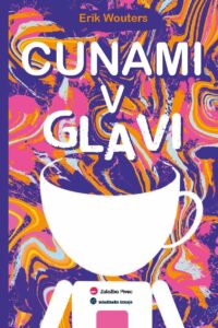 Naslovnica: Cunami v glavi