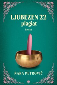 Naslovnica: Ljubezen 22, plagiat : roman