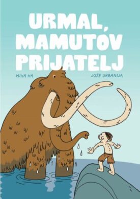 Naslovnica: Urmal, mamutov prijatelj