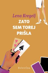 Naslovnica: Zato sem torej prišla